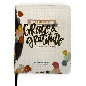 100 Days of Grace and Gratitude. A Devotional Journal by Shanna Noel.